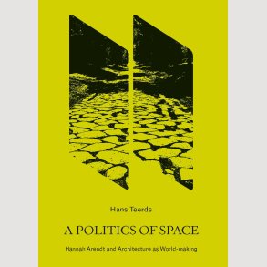 Hans Teerds: A Politics of Space � ePub