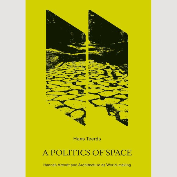 Hans Teerds: A Politics of Space � ePub